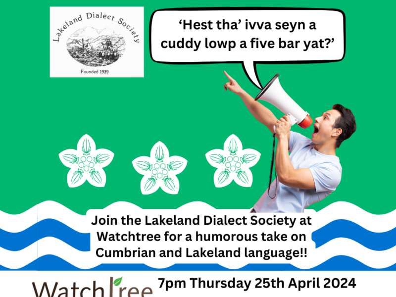Cumbrian Dialect Night, with Lakeland Dialect Society